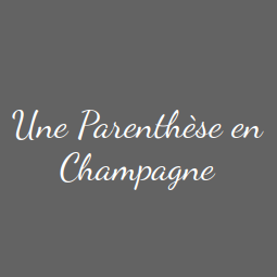 Parenthèse en Champagne